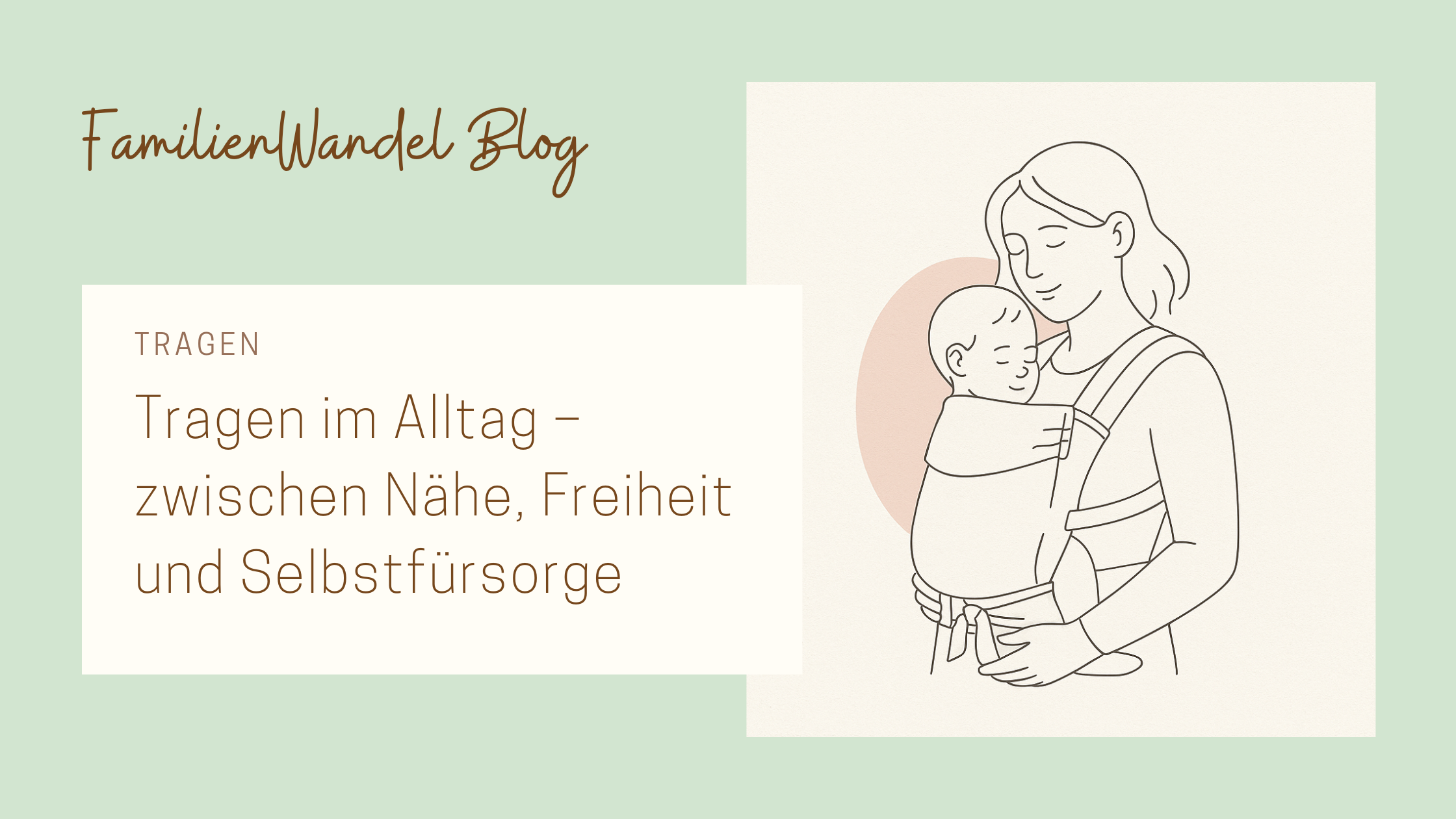 Mehr über den Artikel erfahren Tragen im Alltag