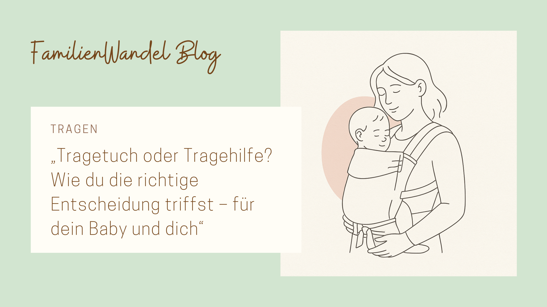 Mehr über den Artikel erfahren Tragetuch oder Tragehilfe?